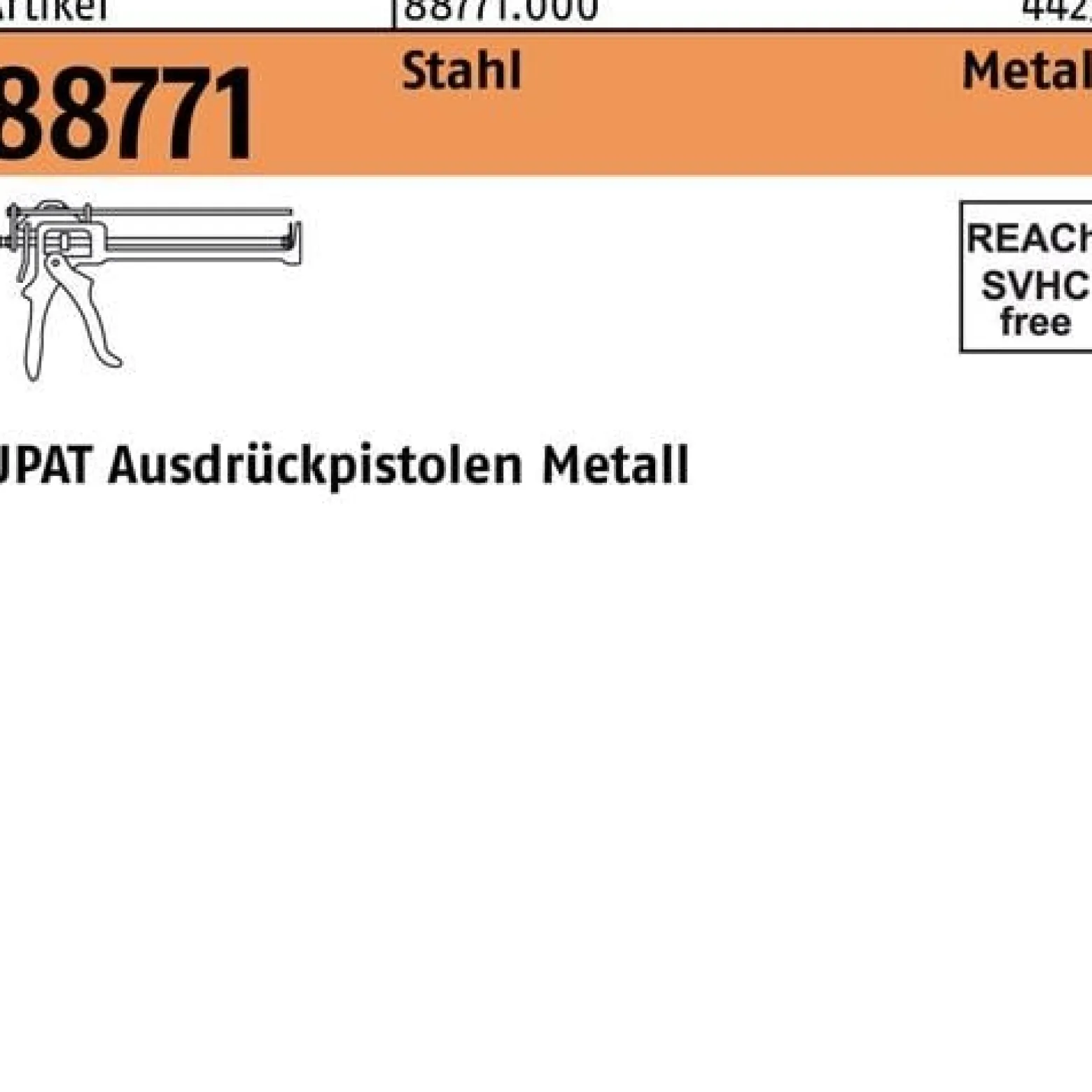 Ausdrückpistole R 88771 Metall S Stahl 1 Stück UPAT
