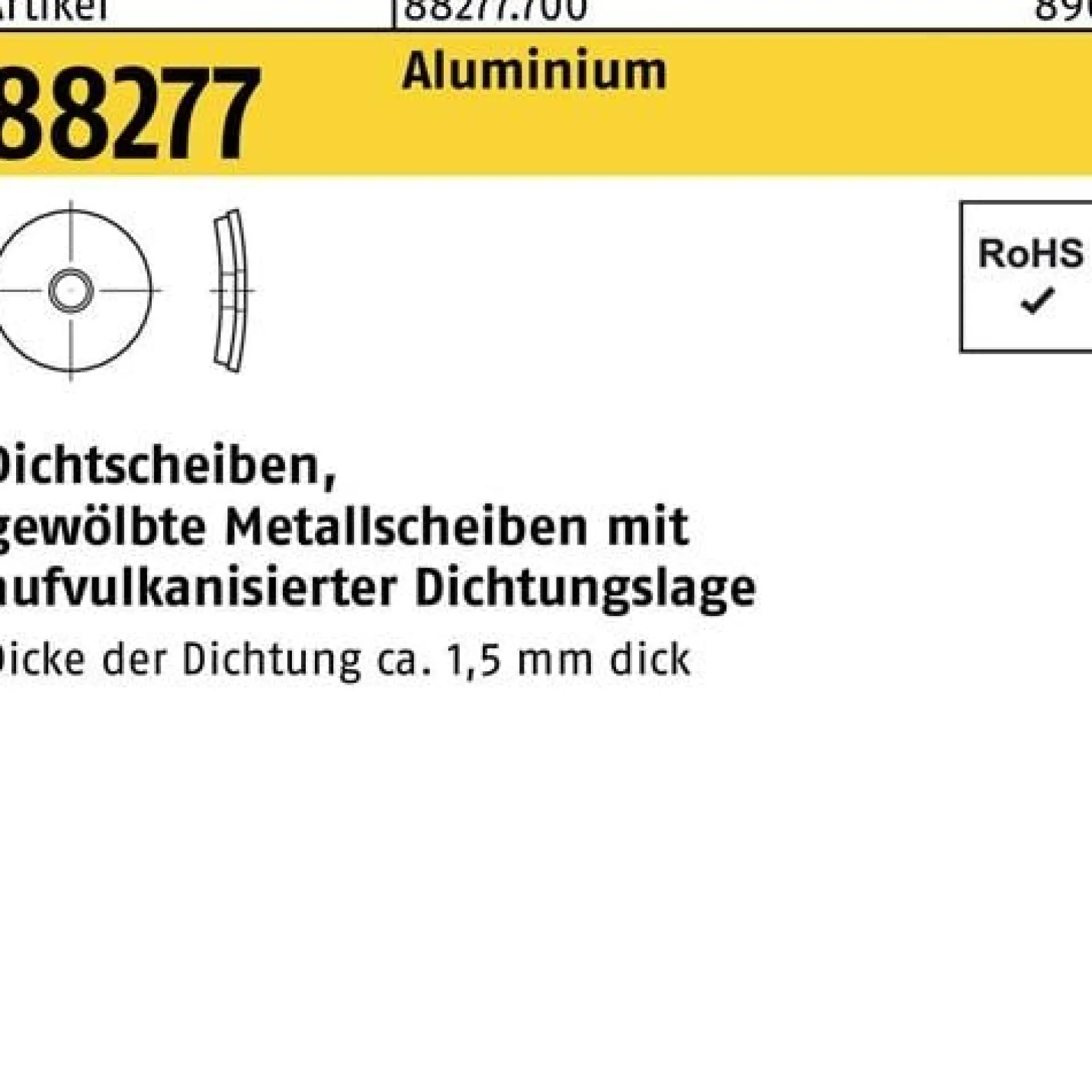 Dichtscheibe R 88277 Dichtungslage 16x 6,8x 1 Aluminium 1000 Stück