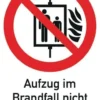 Folie Aufzug i.Brandfall nicht benutzen 185x131mm rot/weiß