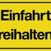 Hinweiszeichen Einfahrt freihalten! L250xB150mm gelb schwarz Ku.