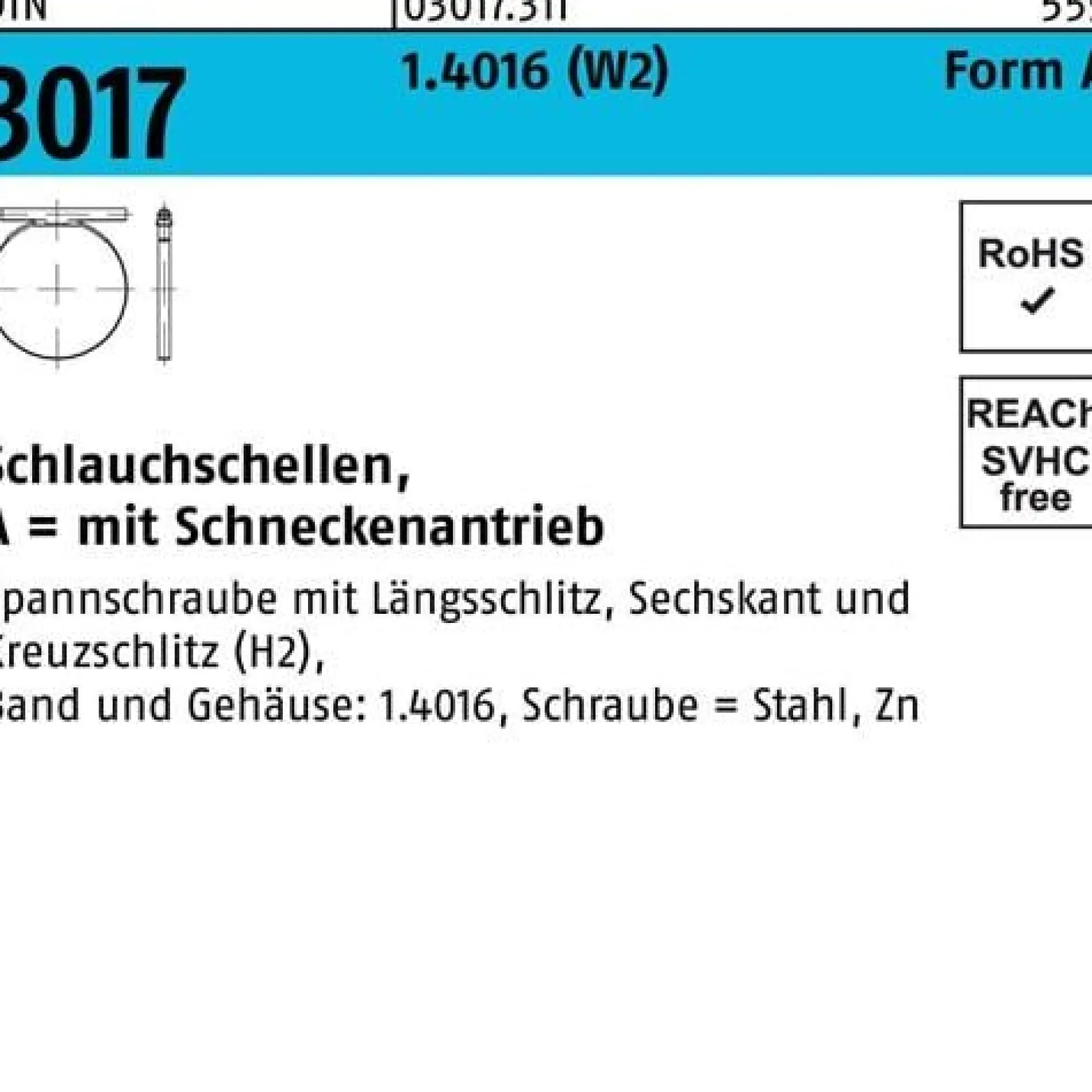 Schlauchschelle DIN 3017 W2 FormA 20- 32/9 C7 1.4016 galv.verz. 100St.