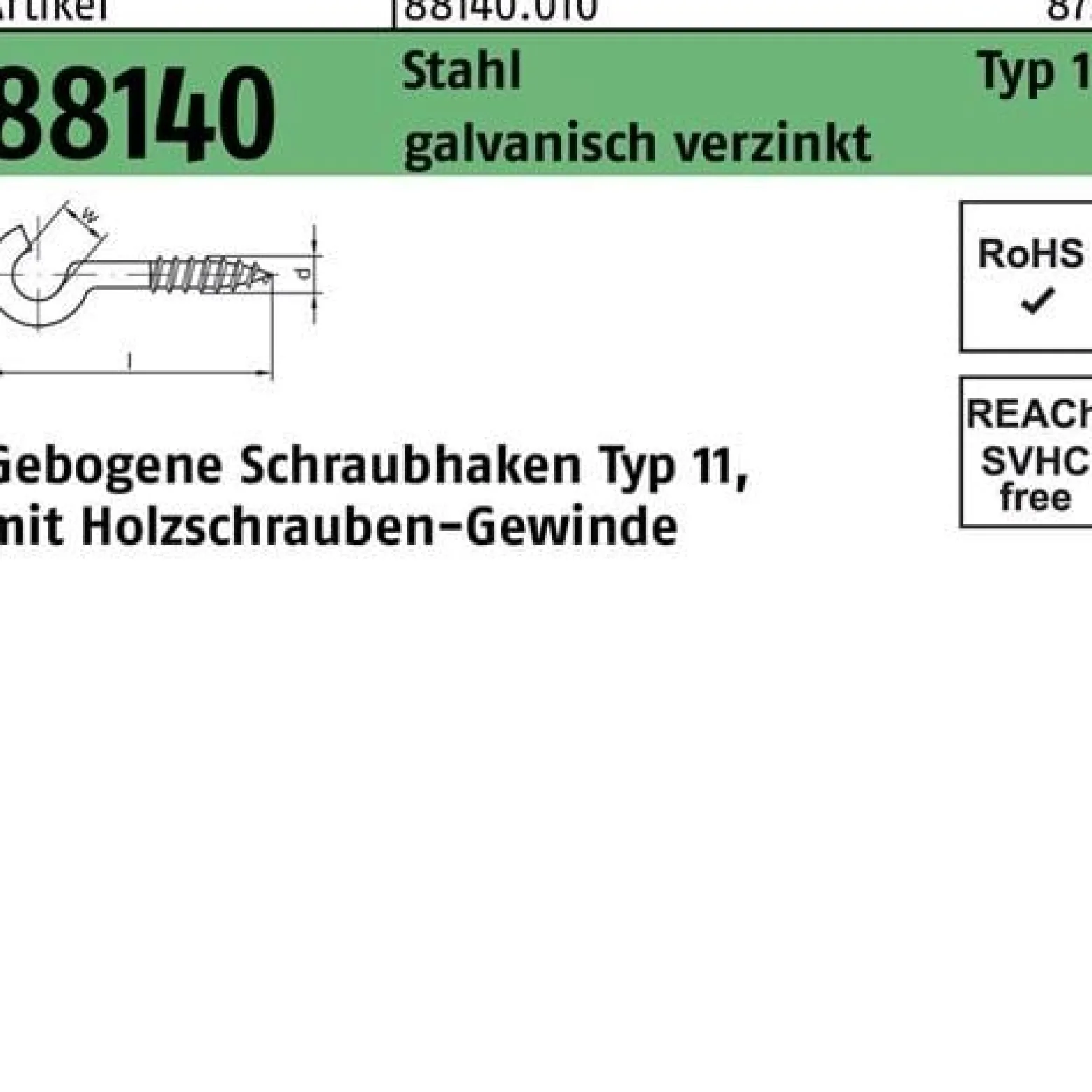 Schraubhaken R 88140 Typ 11 gebogen 20x2,3x6 Stahl galv.verz. 100St.
