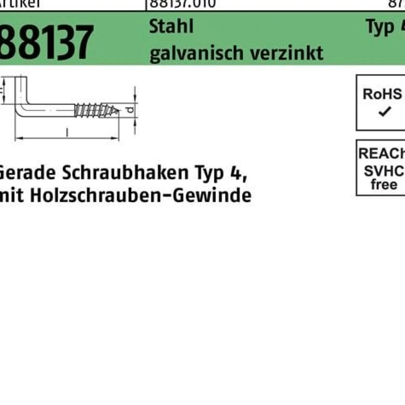 Schraubhaken R 88137 Typ 4 gerade 80x 5,5x 18 Stahl galv.verz. 100St.